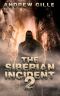 [The Siberian Incident 02] • The Siberian Incident 2